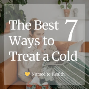 The Best 7 Cold Treatments